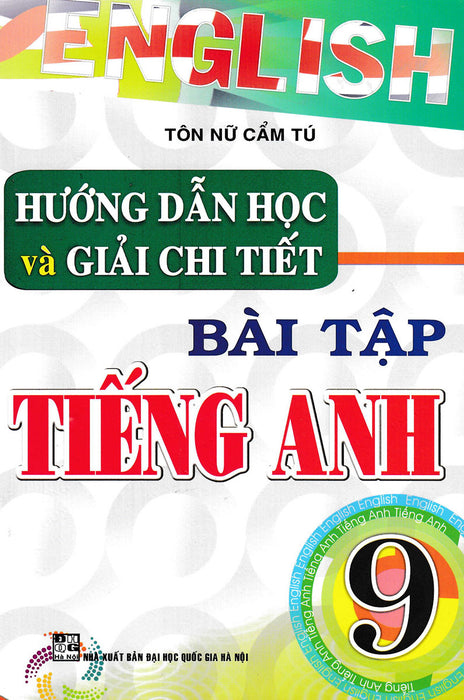 Hướng Dẫn Học Và Giải Chi Tiết Bài Tập Tiếng Anh 9_Ha