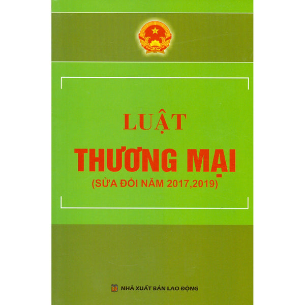 Luật Thương Mại (Sửa Đổi Năm 2017, 2019)