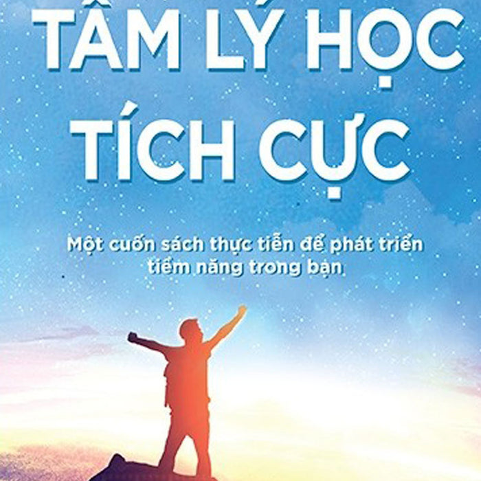 Tâm Lý Học Tích Cực