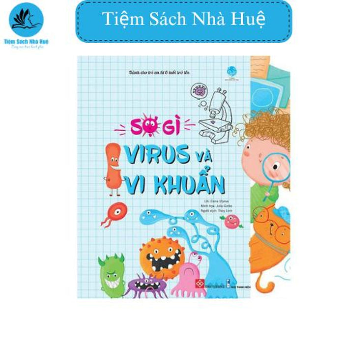 Sách Sợ Gì Virus Và Vi Khuẩn, Thiếu Nhi, Đinh Tị