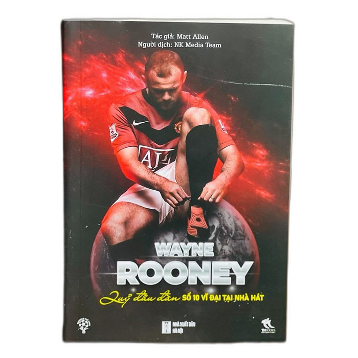 Wayne Rooney - Quỷ Đầu Đàn (Bìa Mềm)