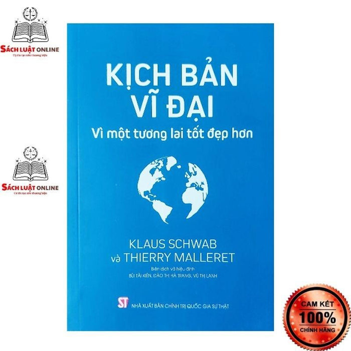 Sách - Kịch Bản Vĩ Đại Vì Một Tương Lai Tốt Đẹp Hơn