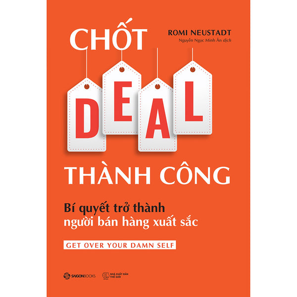 Chốt Deal Thành Công: Bí Quyết Trở Thành Người Bán Hàng Xuất Sắc