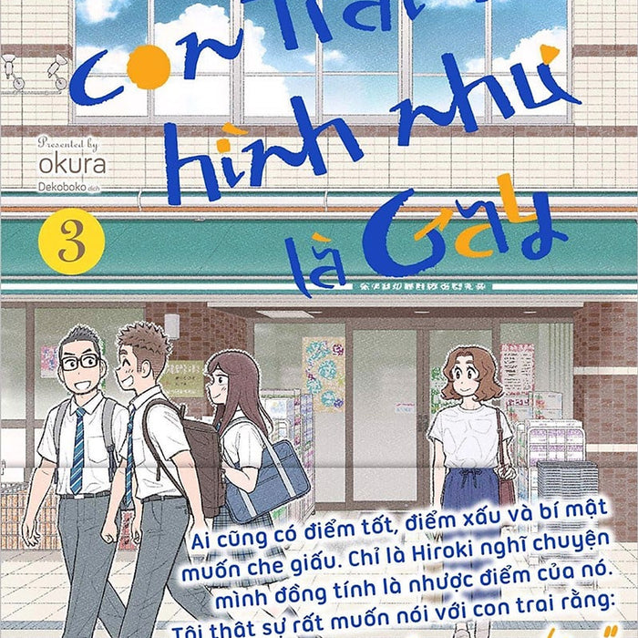 Sách - Con Trai Tôi Hình Như Là Gay - Tập 3 (Tặng Kèm 01 Mini-Card Và 01 Bìa Áo 2 Mặt)