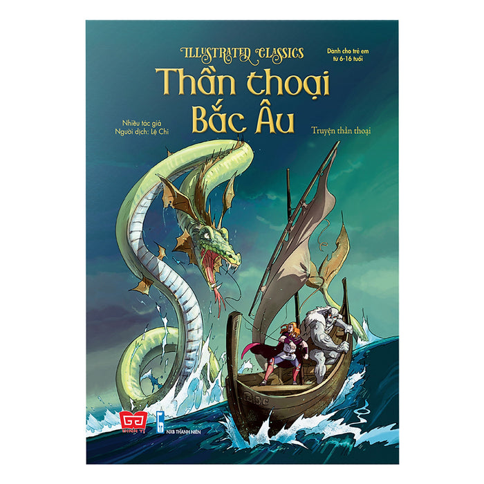 Illustrated Classics - Thần Thoại Bắc Âu