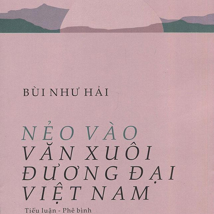 Nẻo Vào Văn Xuôi Đương Đại Việt Nam