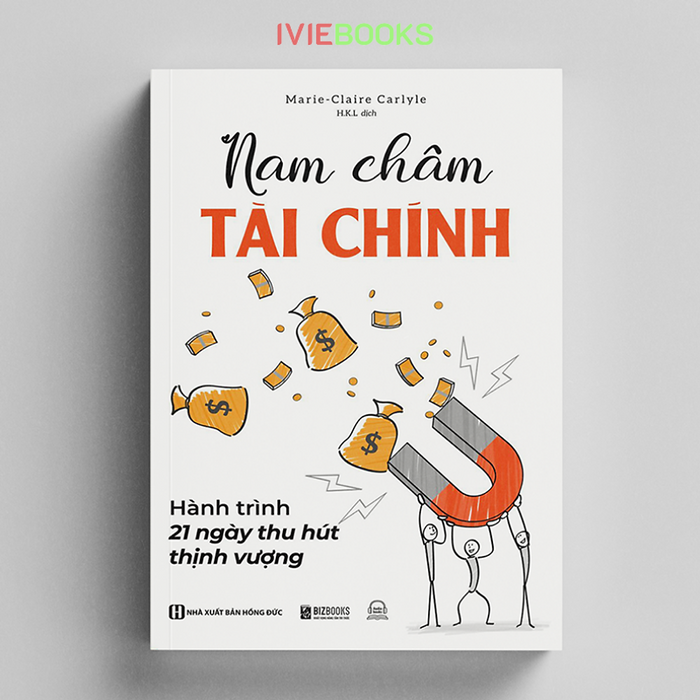 Nam Châm Tài Chính - Hành Trình 21 Ngày Thu Hút Thịnh Vượng