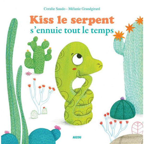 Truyện Đọc Tiếng Pháp: Kiss Le Serpent S'Ennuie Tout