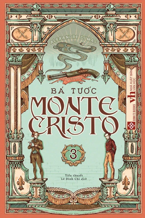 Bá Tước Monte Cristo - Tập 3 _Dti