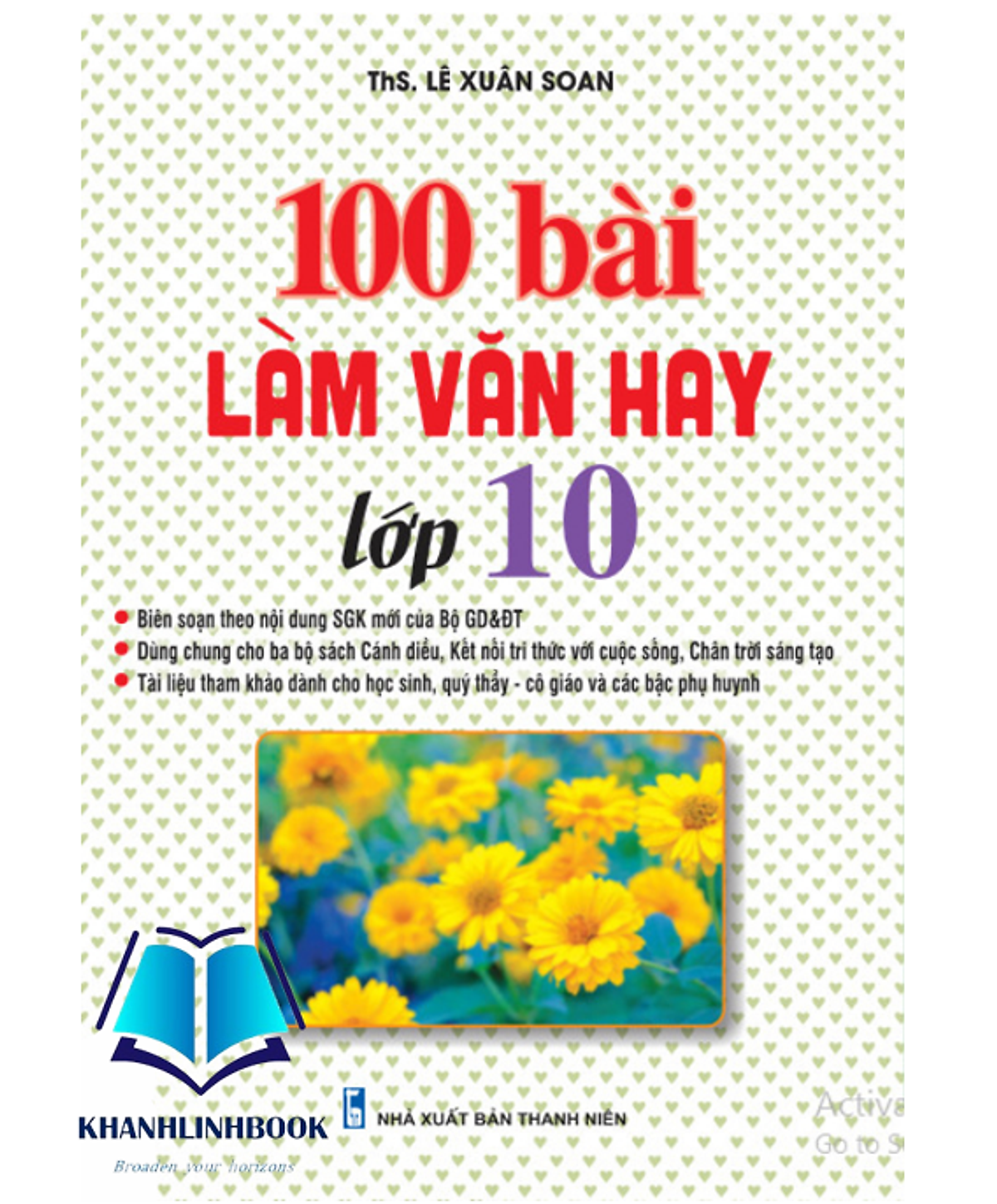 Sách - 100 Bài Làm Văn Hay Lớp 10