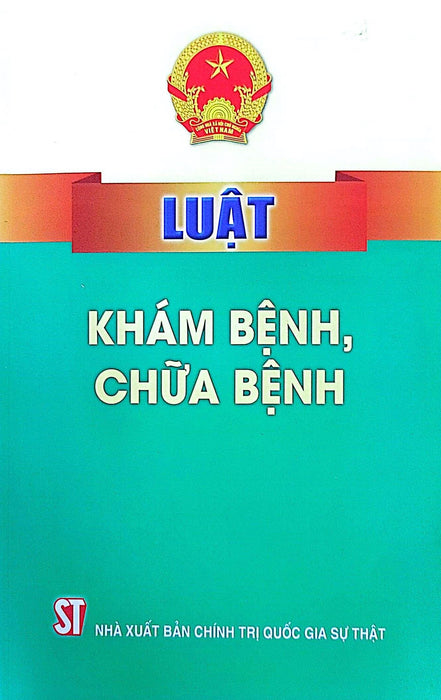 Luật Khám Bệnh, Chữa Bệnh