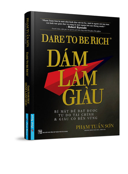 Dám Làm Giàu (Tái Bản)