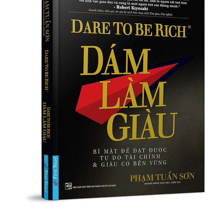 Dám Làm Giàu (Tái Bản)