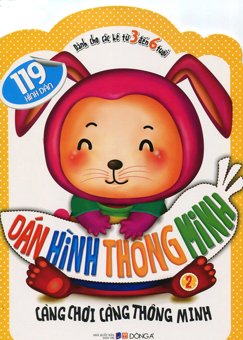 Dán Hình Thông Minh (Dành Cho Các Bé Từ 3 Đến 6 Tuổi) - Tập 2