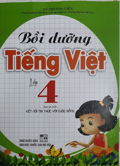 Bồi Dưỡng Tiếng Việt Lớp 4 (Bám Sát Sgk Kết Nối)
