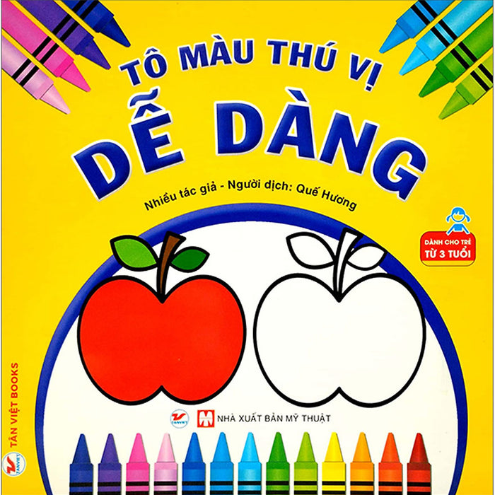 Tô Màu Thú Vị - Dễ Dàng (Dành Cho Trẻ Từ 3 Tuổi) _Tv