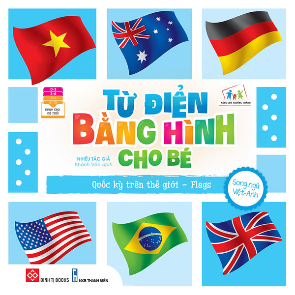 Từ Điển Bằng Hình Cho Bé - Quốc Kỳ Trên Thế Giới - Flags_Dti