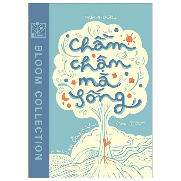 Chầm Chậm Mà Sống - Bản Quyền