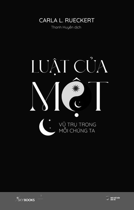 Luật Của Một - Vũ Trụ Trong Mỗi Chúng Ta _Sky