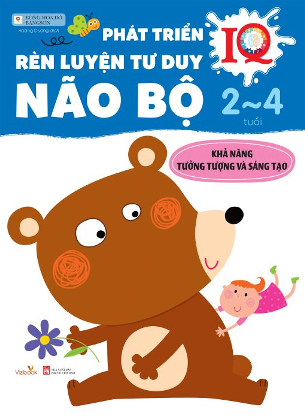 Phát Triển Rèn Luyện Tư Duy Não Bộ 2 - 4 (Khả Năng Tưởng Tượng Và Sáng Tạo)