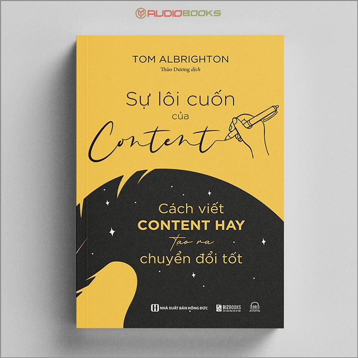 Sách Sự Lôi Cuốn Của Content - Cách Viết Content Hay Tạo Ra Chuyển Đổi Tốt