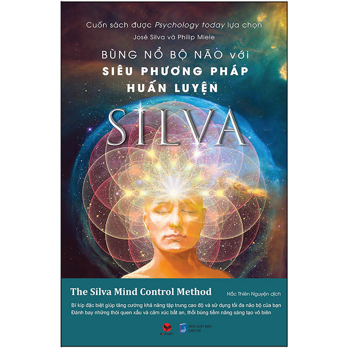 Cuốn Sách: Bùng Nổ Bộ Não Với Siêu Phương Pháp Huấn Luyện Silva