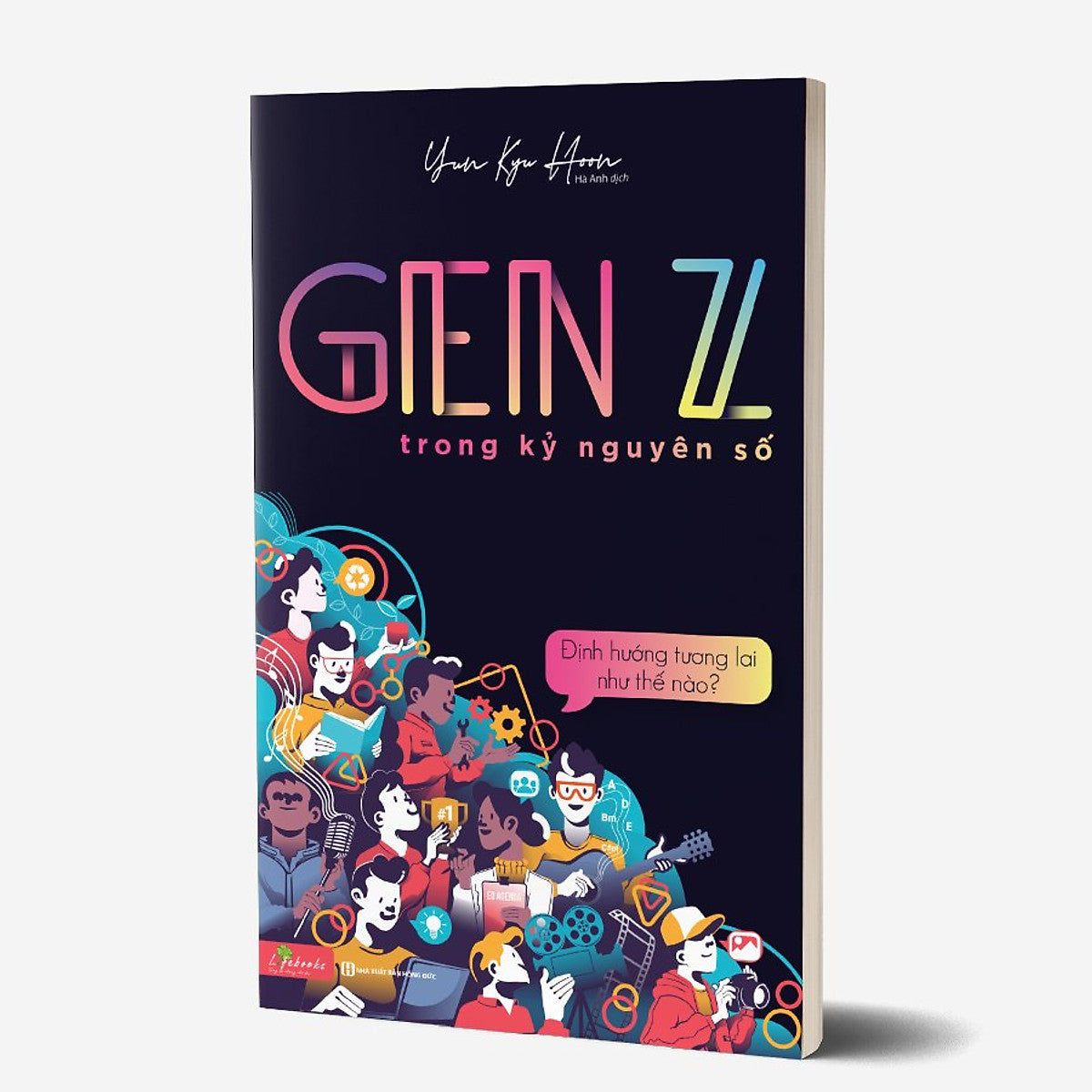 Gen Z Trong Kỷ Nguyên Số: Định Hướng Tương Lai Thế Nào?