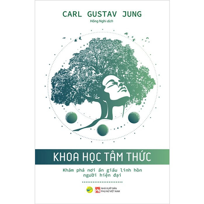 Khoa Học Tâm Thức - Khám Phá Nơi Ẩn Giấu Linh Hồn Người Hiện Đại