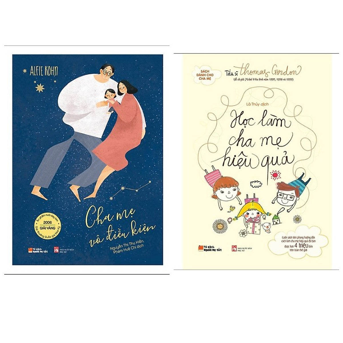 Sách Làm Cha Mẹ : Cha Mẹ Vô Điều Kiện + Học Làm Cha Mẹ Hiệu Quả (Tặng Kèm Bookmart Happy Life)