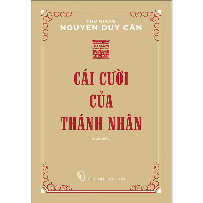 Cái Cười Của Thánh Nhân (Ts Thu Giang)(Tái Bản)