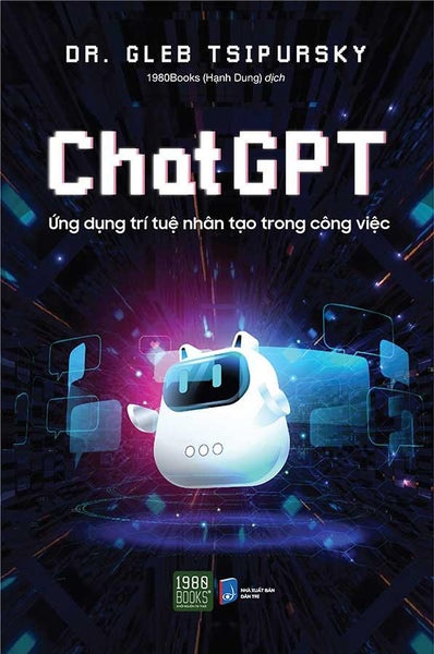 Chat Gpt - Ứng Dụng Trí Tuệ Nhân Tạo Trong Công Việc