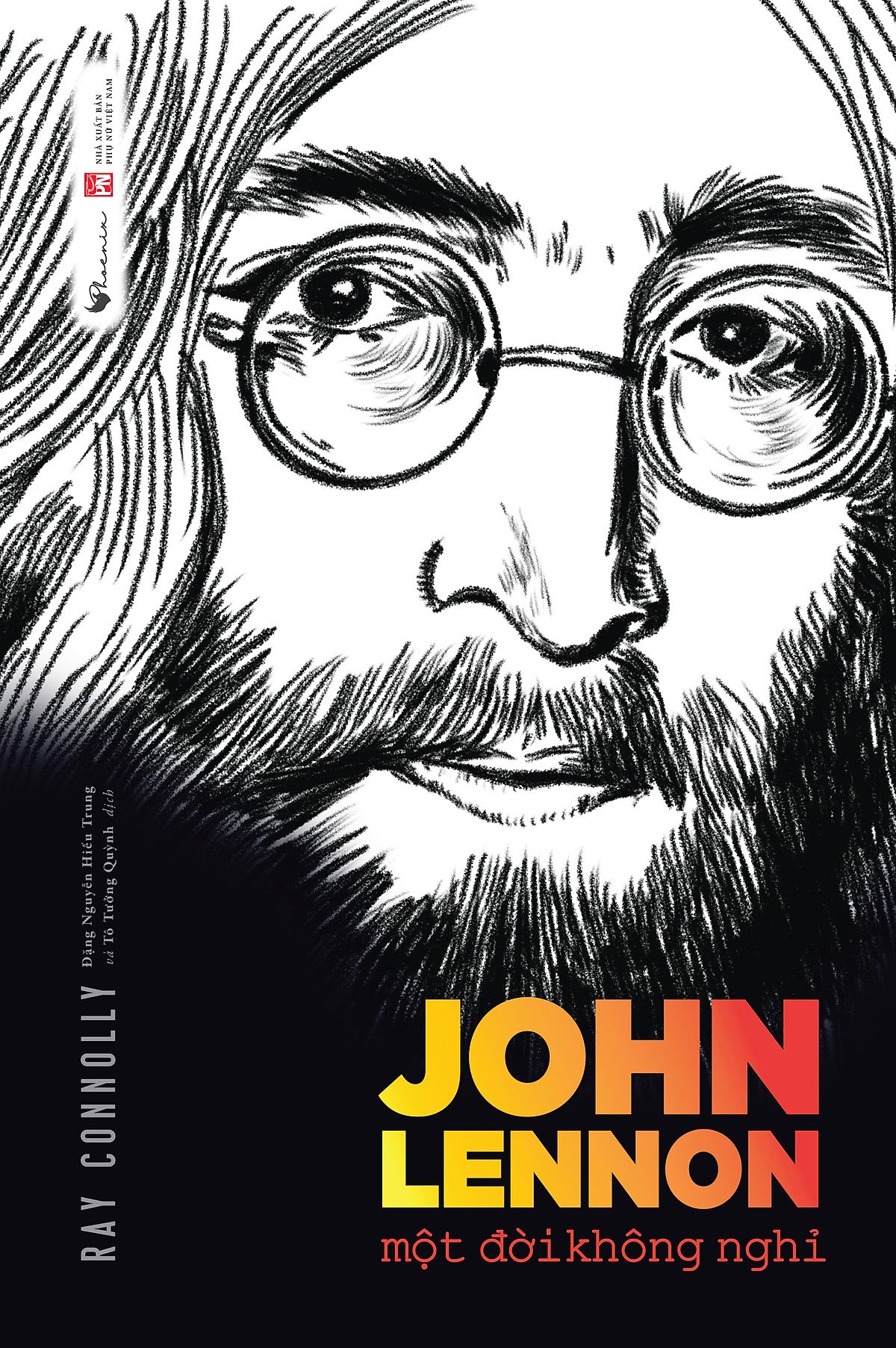 John Lennon –  Một Đời Không Nghỉ