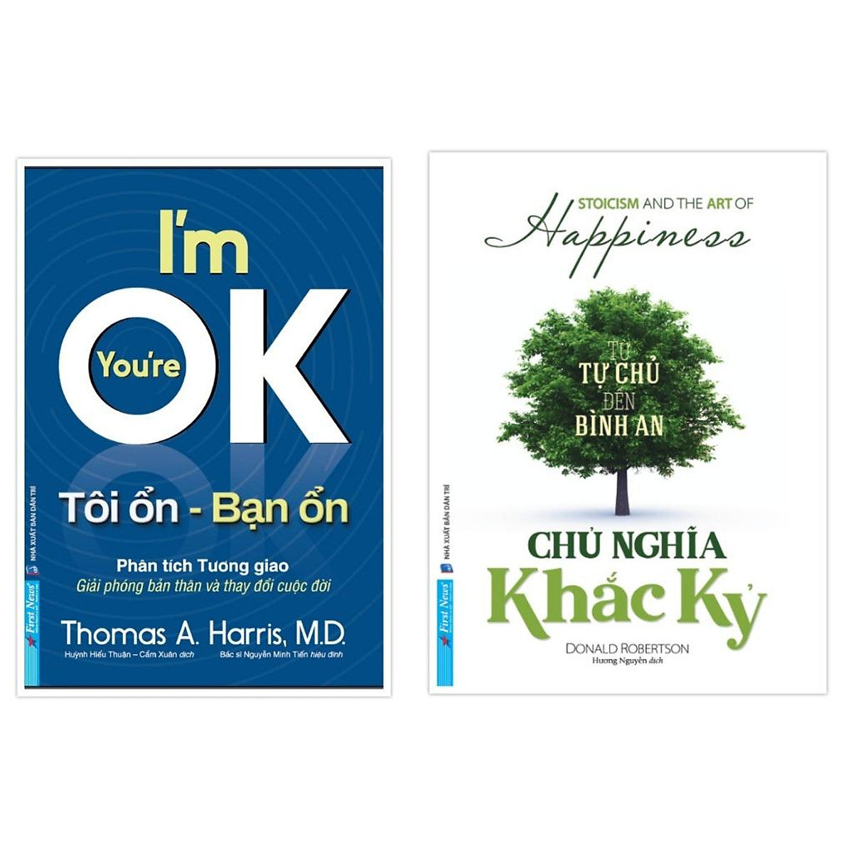 Combo I'M Ok You'Re Ok Tôi Ổn Bạn Ổn + Chủ Nghĩa Khắc Kỷ (Từ Tự Chủ Đến Bình An) - Bản Quyền