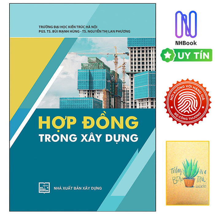 Hợp Đồng Trong Xây Dựng ( Tặng Sổ Tay Xương Rồng )