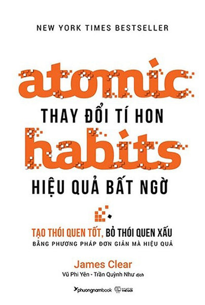 Atomic Habits - Thay Đổi Tí Hon Hiệu Quả Bất Ngờ _Pnam