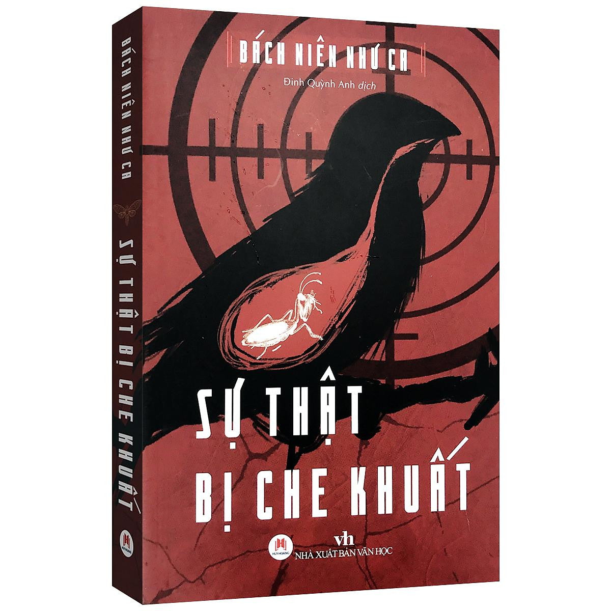 Sự Thật Bị Che Khuất (Tặng Kèm 01 Bookmark)