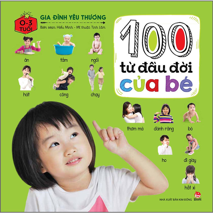 100 Từ Đầu Đời Của Bé: Gia Đình Yêu Thương (Tái Bản 2023)