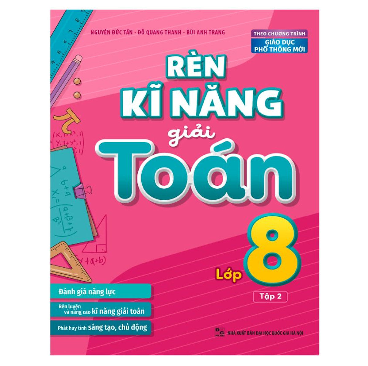Sách - Rèn Kĩ Năng Giải Toán Lớp 8 - Tập 2 - Theo Chương Trình Giáo Dục Phổ Thông Mới - Mlb74