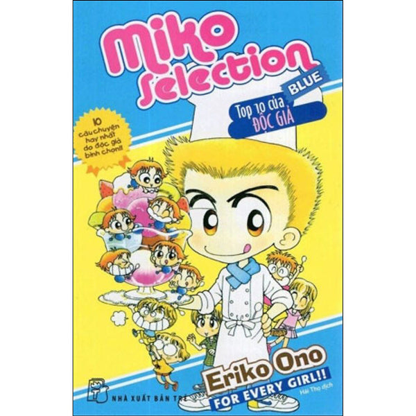 Miko Selection Blue - Top 10 Của Độc Giả