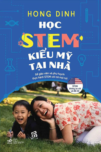 Học Stem Kiểu Mỹ Tại Nhà