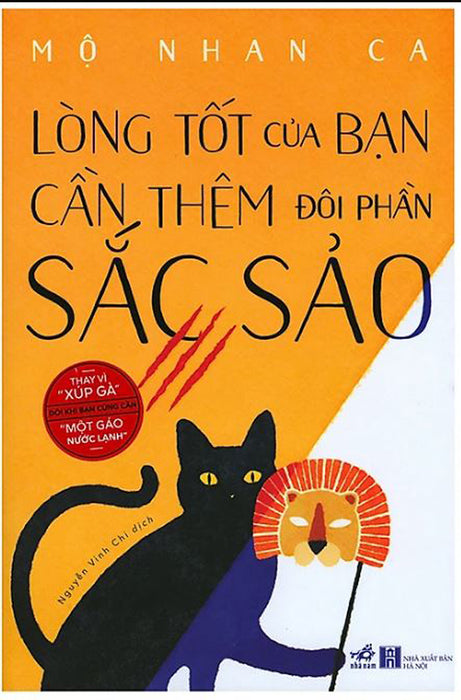 Lòng Tốt Của Bạn Cần Thêm Đôi Phần Sắc Sảo