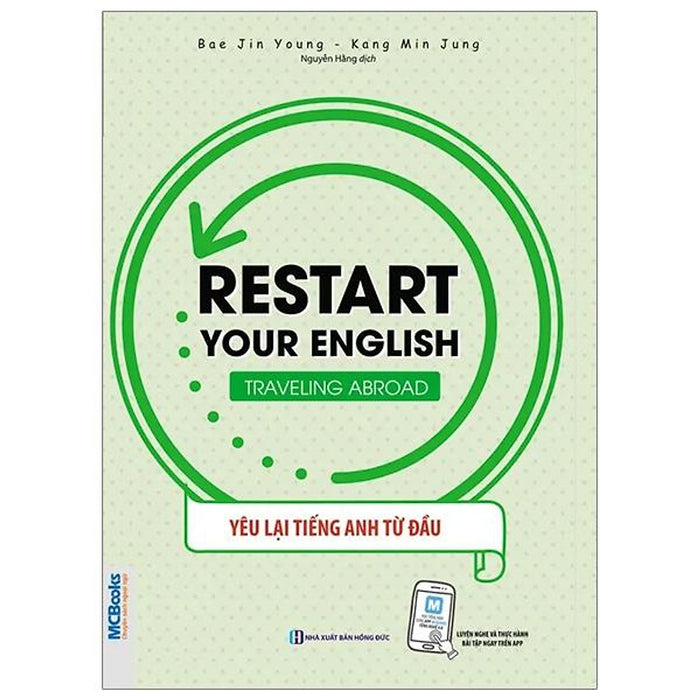 Sách - Restart Your English : Traveling Abroad - Yêu Lại Tiếng Anh Từ Đầu - Kèm App Online