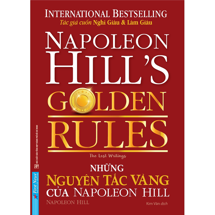 Những Nguyên Tắc Vàng Của Napoleon Hill (Tái Bản)