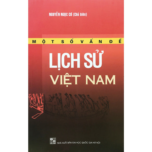Một Số Vấn Đề Lịch Sử Việt Nam