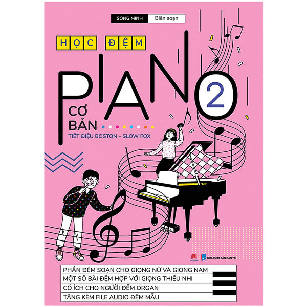 Học Đệm Piano Cơ Bản - Phần 2 (Tb 2020)