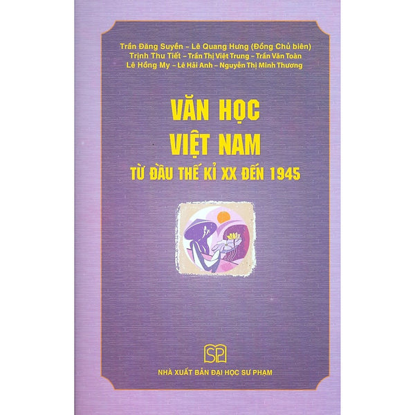 Văn Học Việt Nam Từ Đầu Thế Kỉ Xx Đến 1945