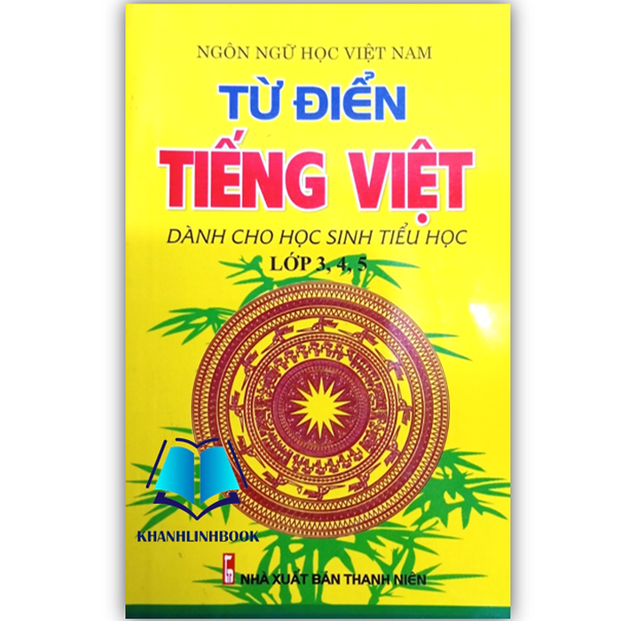 Sách - Từ Điển Tiếng Việt Dành Cho Học Sinh Tiểu Học (Lớp 3, 4, 5)