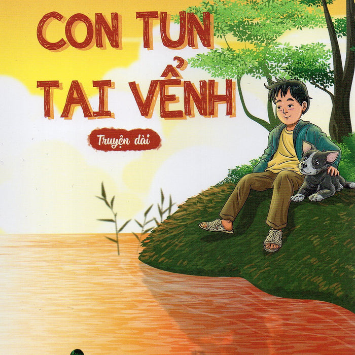 Con Tun Tai Vểnh - Phạm Anh Xuân