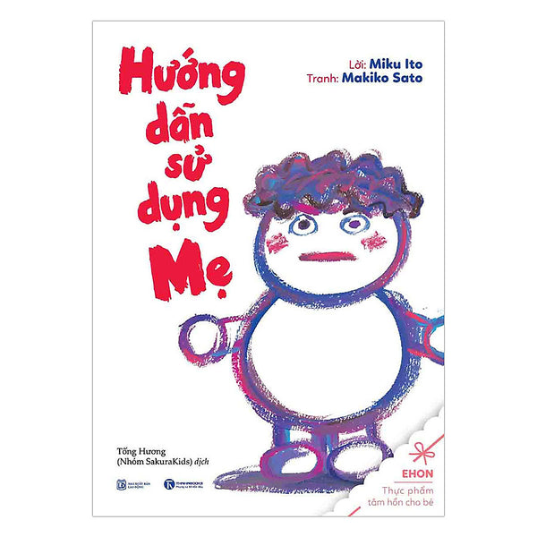 Hướng Dẫn Sử Dụng Mẹ - Thái Hà