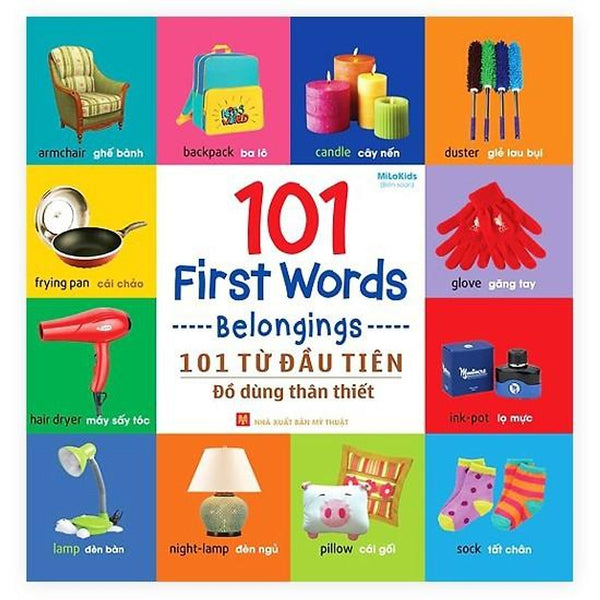 Sách: 101 First Words - Belongings / 101 Từ Đầu Tiên - Đồ Dùng Thân Thiết